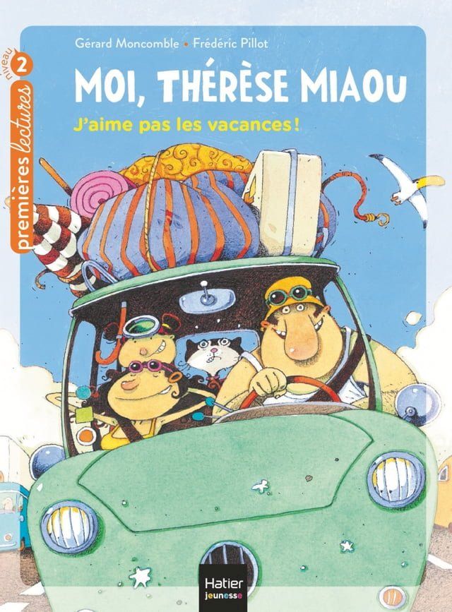  Moi, Thérèse Miaou - J'aime pas les vacances ! CP/CE1 6/7 ans(Kobo/電子書)