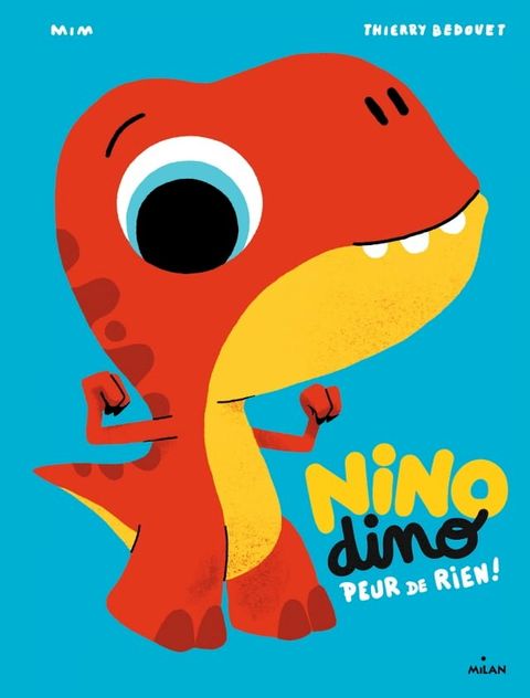 Nino Dino - Peur de rien !(Kobo/電子書)