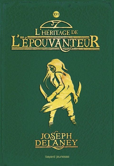 L'&Eacute;pouvanteur, Tome 16(Kobo/電子書)