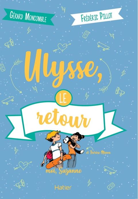 Moi, Suzanne - Ulysse, le retour d&egrave;s 10 ans(Kobo/電子書)