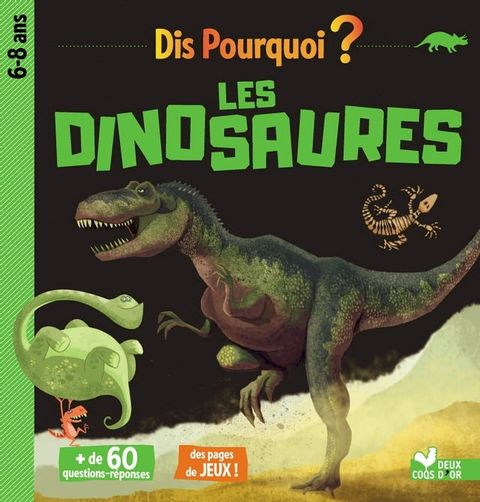 Dis pourquoi les dinosaures(Kobo/電子書)