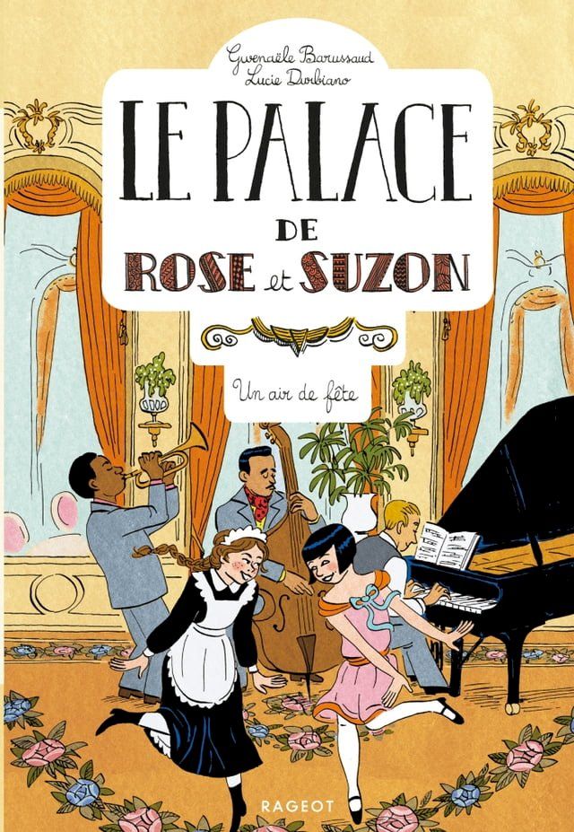  Le palace de Rose et Suzon - Un air de fête(Kobo/電子書)