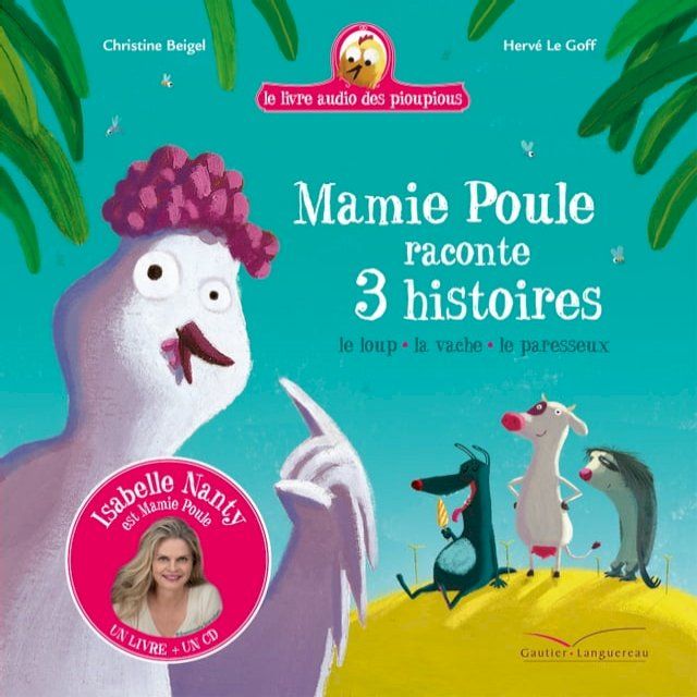  Mamie Poule raconte 3 histoires - Livre CD(Kobo/電子書)