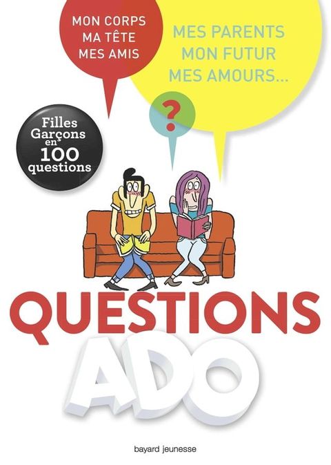 Questions ado. Ma vie d'ado en 100 questions(Kobo/電子書)