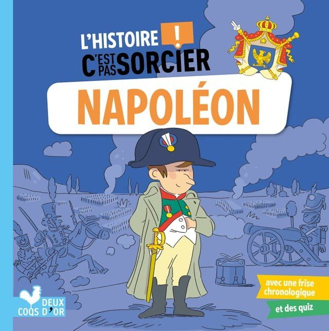  L'histoire C'est pas sorcier - Napoléon(Kobo/電子書)