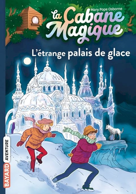 La cabane magique, Tome 27(Kobo/電子書)