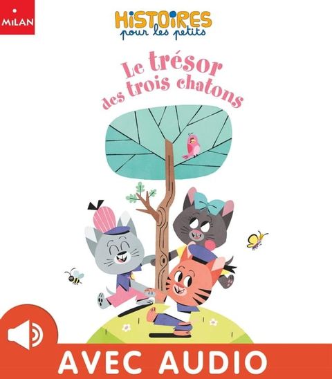 Le trésor des trois chatons(Kobo/電子書)