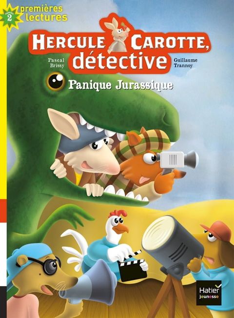 Hercule Carotte - Panique jurassique CP/CE1 6/7 ans(Kobo/電子書)