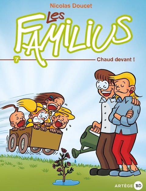 Les Familius, Chaud devant !(Kobo/電子書)