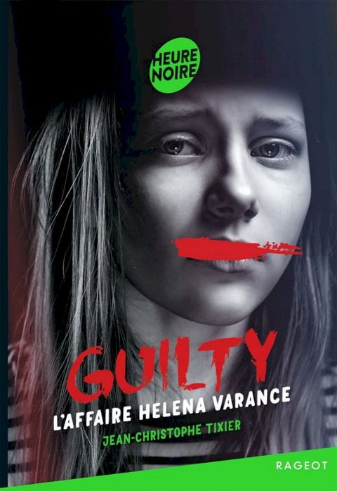 Guilty - L'affaire Helena Varance