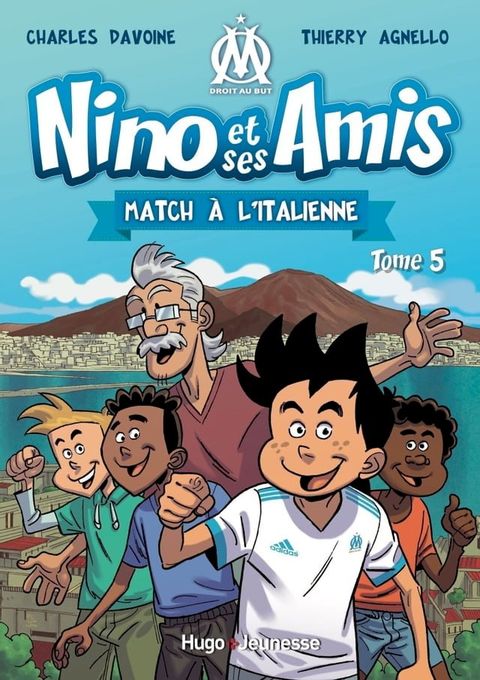 Nino et ses amis - Tome 05(Kobo/電子書)