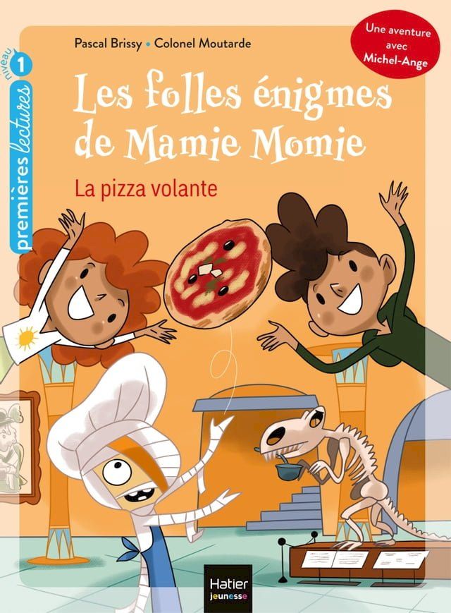  Les folles &eacute;nigmes de Mamie Momie - La pizza volante GS/CP 5/6 ans(Kobo/電子書)