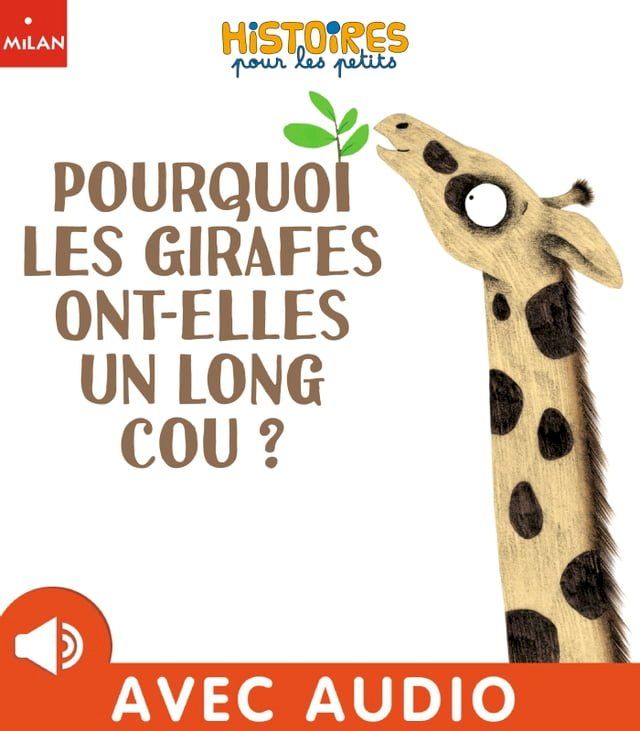  Pourquoi les girafes ont-elles un long cou ?(Kobo/電子書)