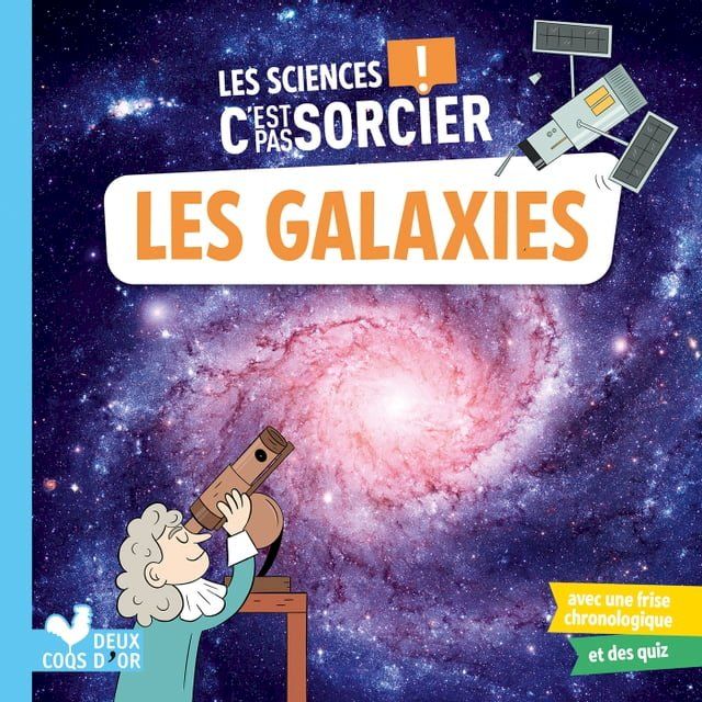  Les sciences C'est pas sorcier - les galaxies(Kobo/電子書)