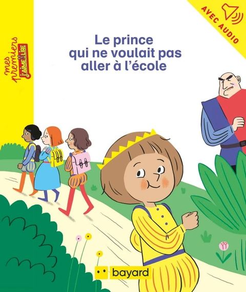 Le prince qui ne voulait pas aller a l'école(Kobo/電子書)