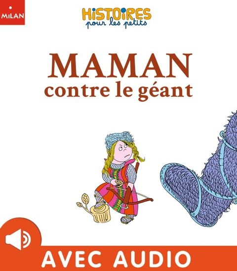 Maman contre le g&eacute;ant(Kobo/電子書)