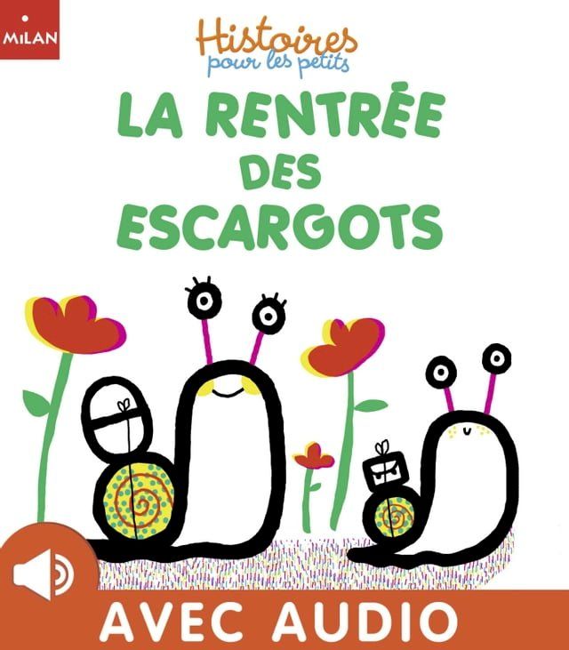  La rentrée des escargots(Kobo/電子書)