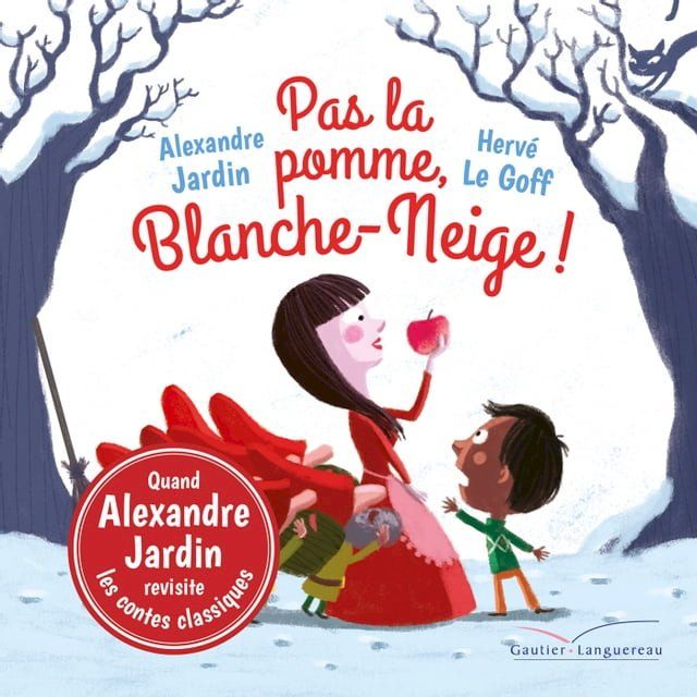  Pas la pomme, Blanche-Neige !(Kobo/電子書)