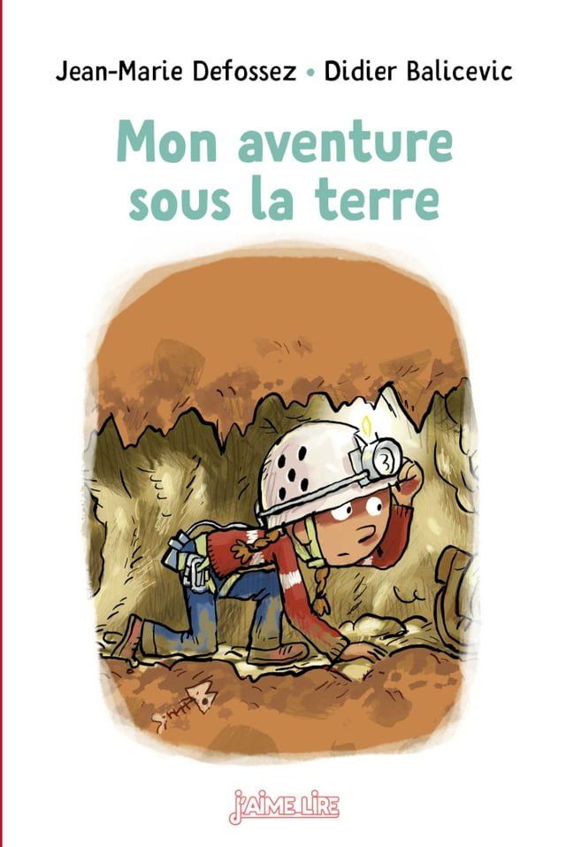  Mon aventure sous la terre(Kobo/電子書)