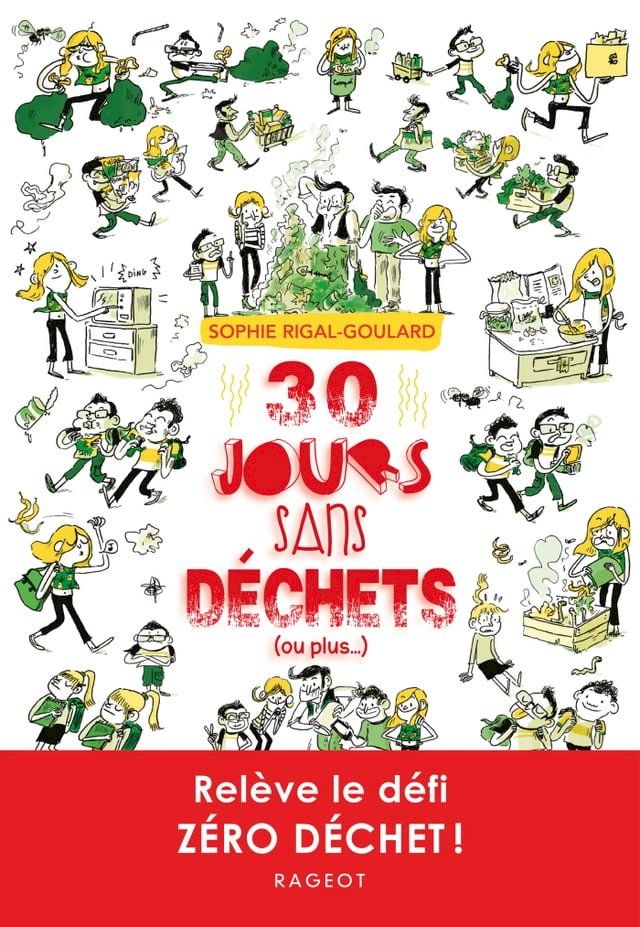  30 jours sans déchets (ou plus...)(Kobo/電子書)