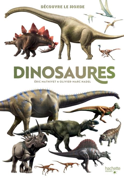 D&eacute;couvre le monde - Dinosaures(Kobo/電子書)