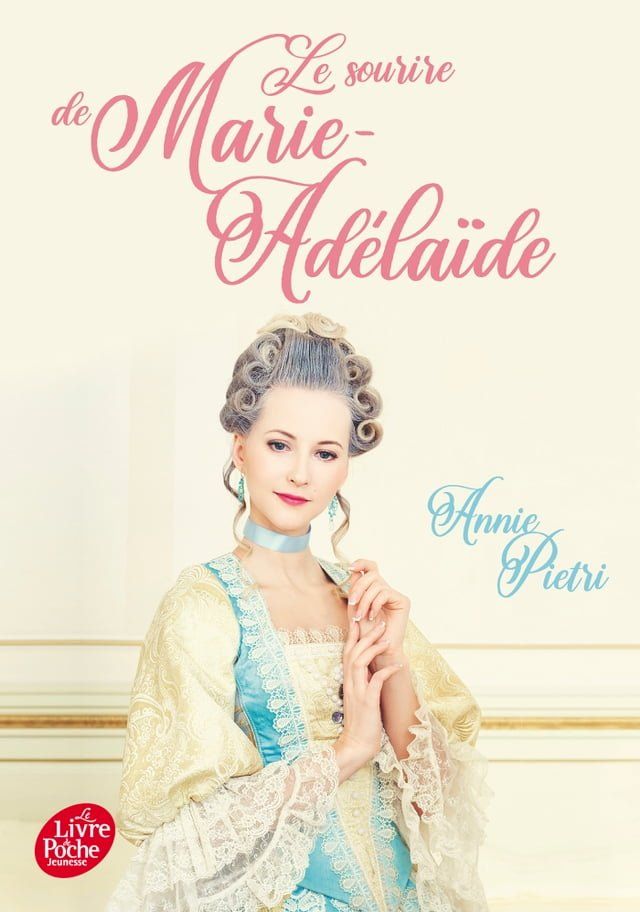  Le sourire de Marie-Ad&eacute;la&iuml;de(Kobo/電子書)