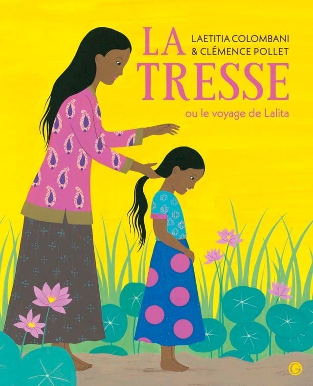  La Tresse ou le voyage de Lalita(Kobo/電子書)