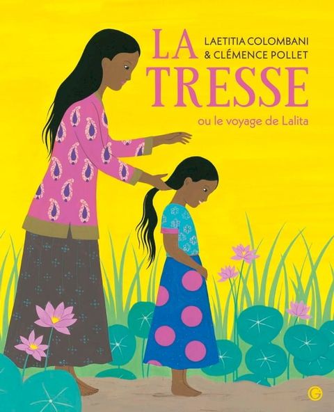 La Tresse ou le voyage de Lalita(Kobo/電子書)