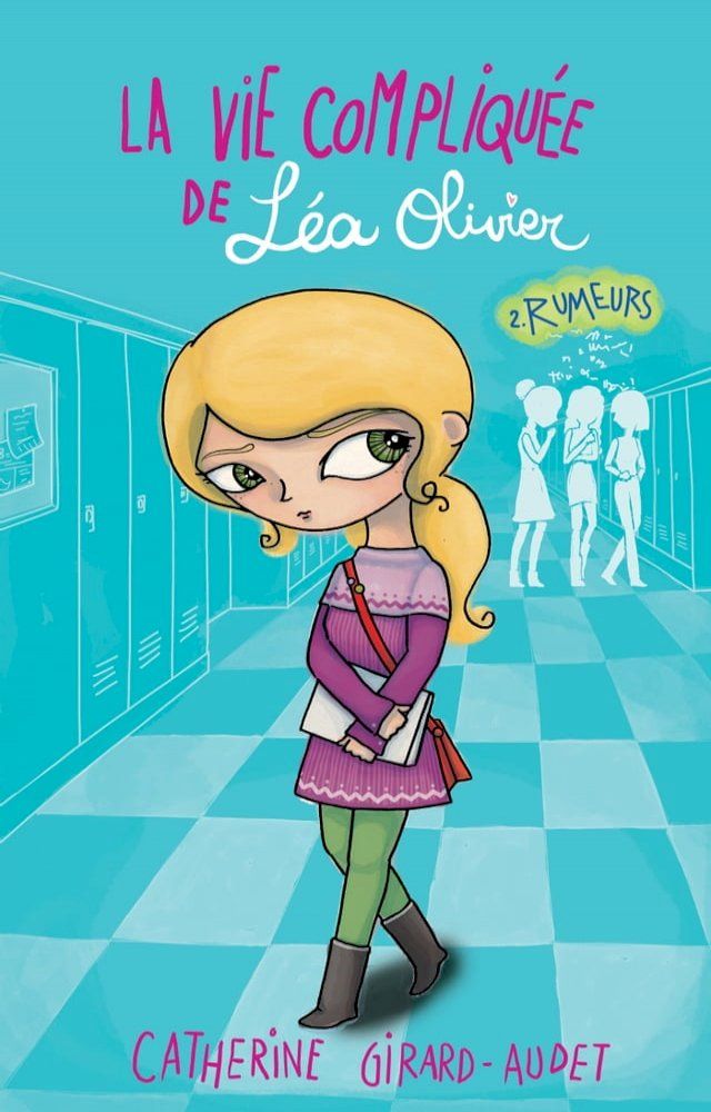  La Vie compliqu&eacute;e de L&eacute;a Olivier T02(Kobo/電子書)