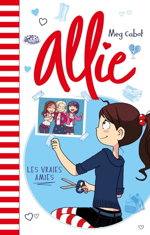 Allie - Les vraies amies(Kobo/電子書)