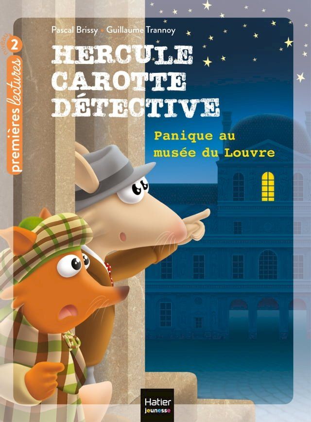  Hercule Carotte - Panique au mus&eacute;e du Louvre CP/CE1 6/7 ans(Kobo/電子書)