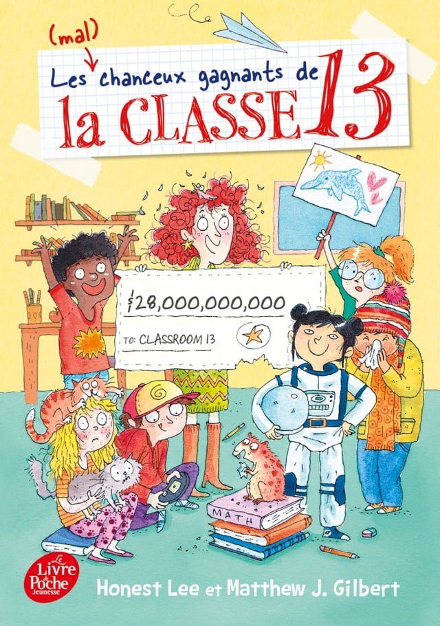  Les (mal)chanceux gagnants de la Classe 13(Kobo/電子書)