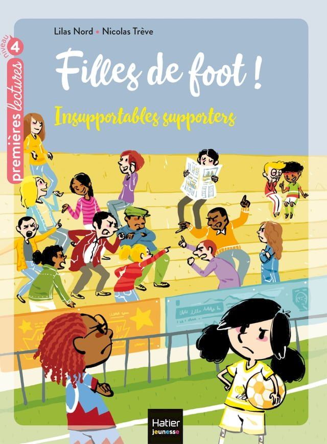  Filles de foot - Insupportables supporters CE1/CE2 dès 7 ans(Kobo/電子書)