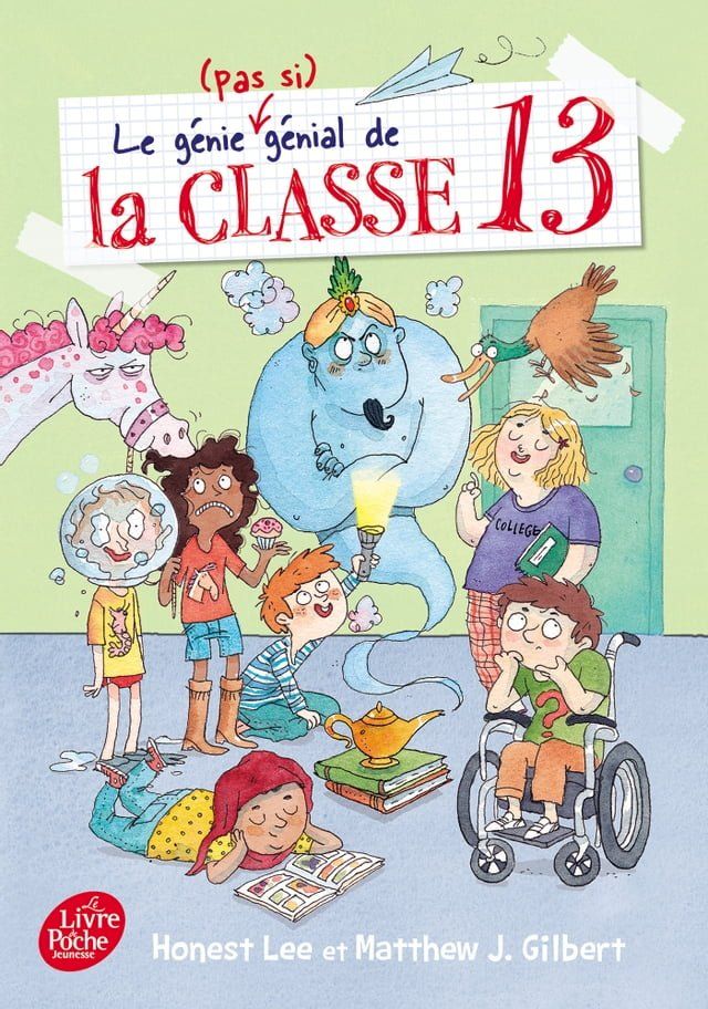  Le g&eacute;nie (pas si g&eacute;nial) de la classe 13(Kobo/電子書)