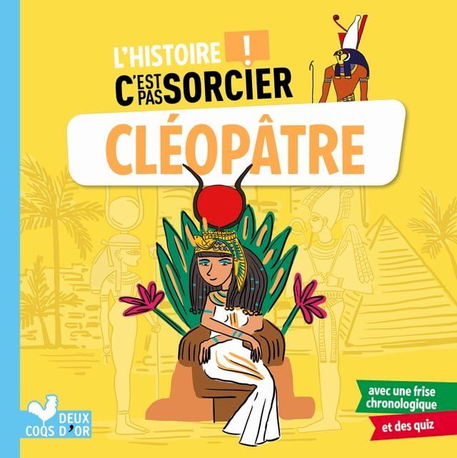  L'histoire C'est pas sorcier - Cléopâtre(Kobo/電子書)