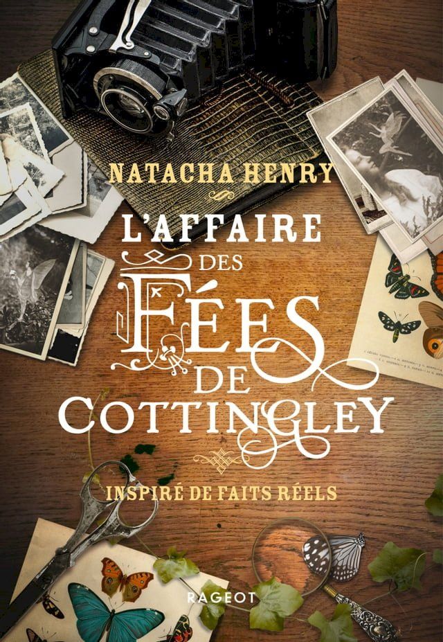  L'affaire des fées de Cottingley - Inspiré de faits réels(Kobo/電子書)