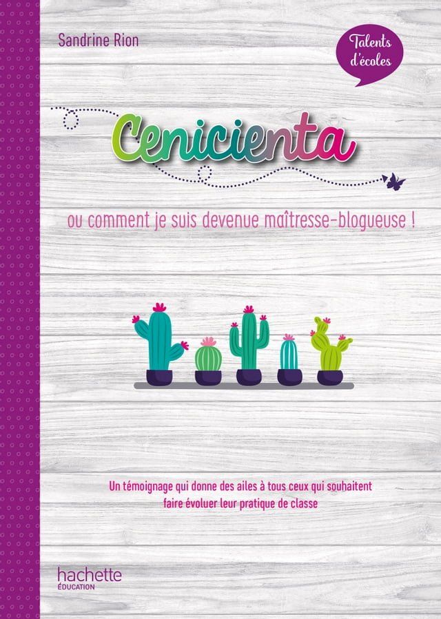 Talents d'école - Cenicienta, histoire d'un blog - ePub FXL- Ed. 2020(Kobo/電子書)