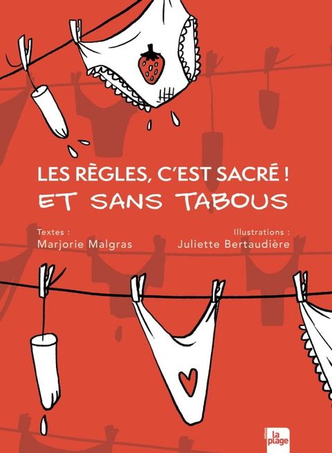 Les règles, c'est sacré ! Et sans tabous(Kobo/電子書)