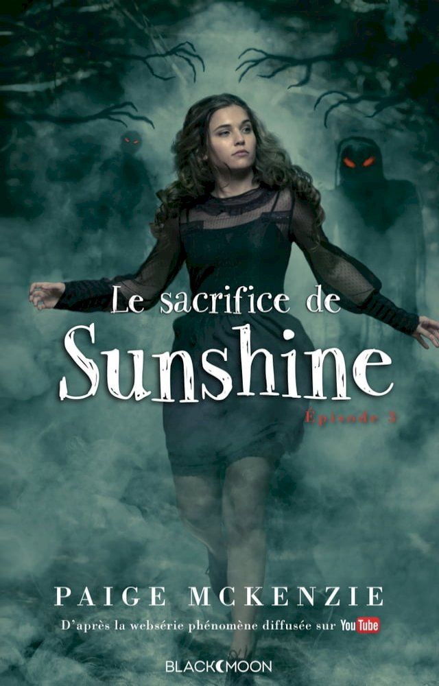  Sunshine - Épisode 3 - Le sacrifice de Sunshine(Kobo/電子書)