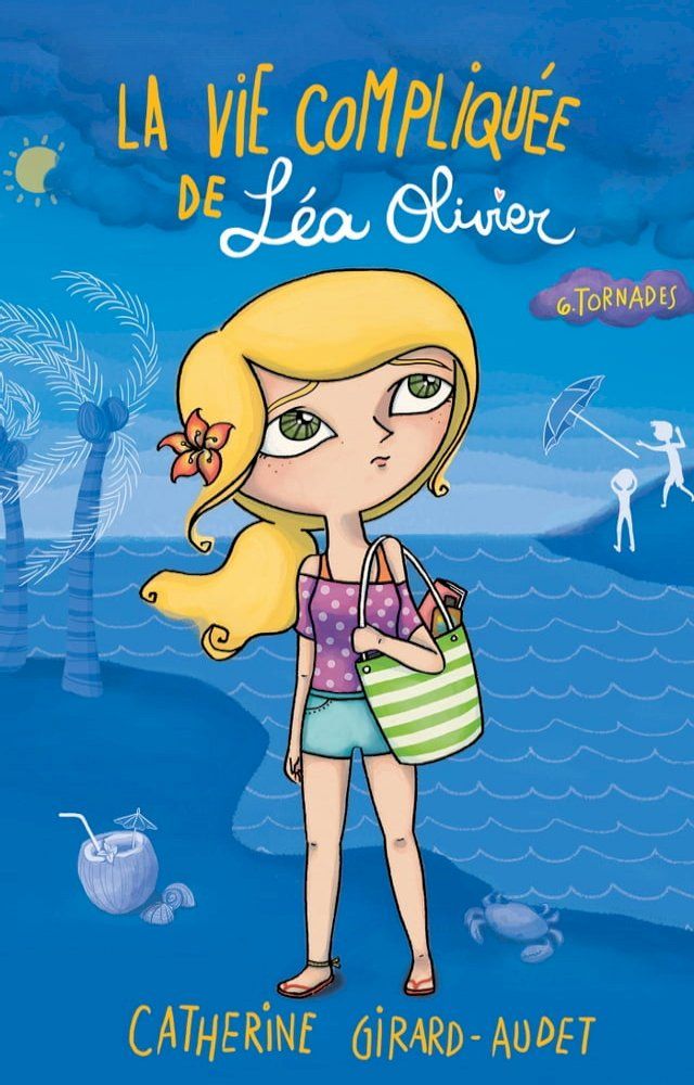  La Vie compliqu&eacute;e de L&eacute;a Olivier T06(Kobo/電子書)