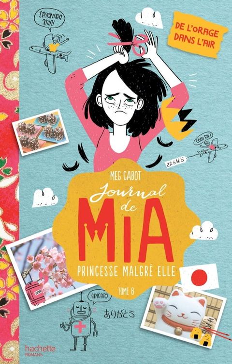 Journal de Mia - Tome 8 - De l'orage dans l'air(Kobo/電子書)