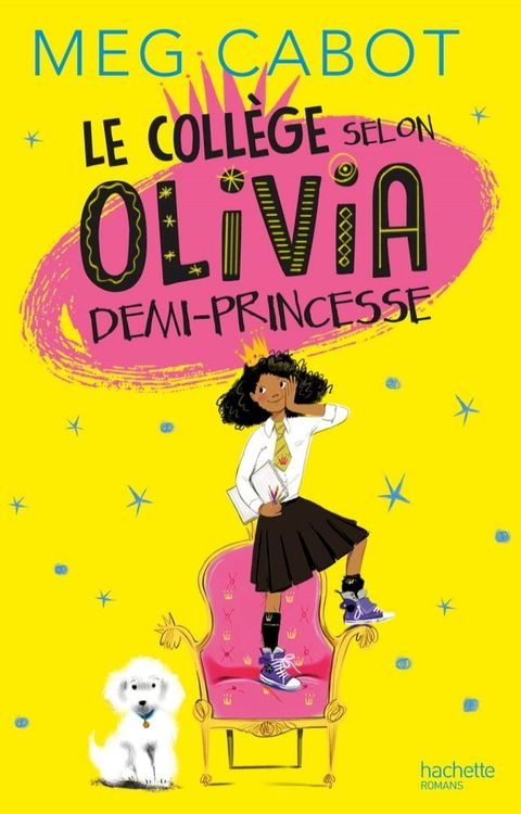 Le collège selon Olivia, demi-princesse(Kobo/電子書)