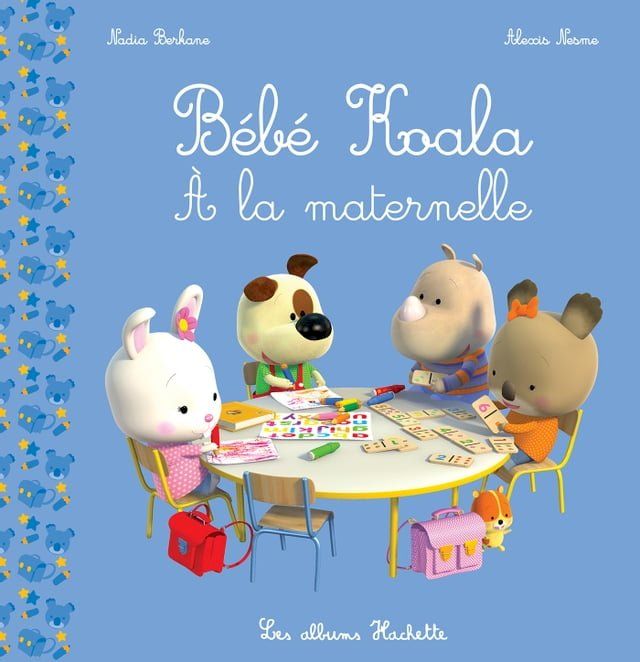  Bébé Koala - &Agrave; la maternelle(Kobo/電子書)