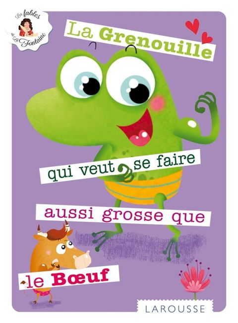 La Grenouille qui se veut faire aussi grosse que le Boeuf(Kobo/電子書)