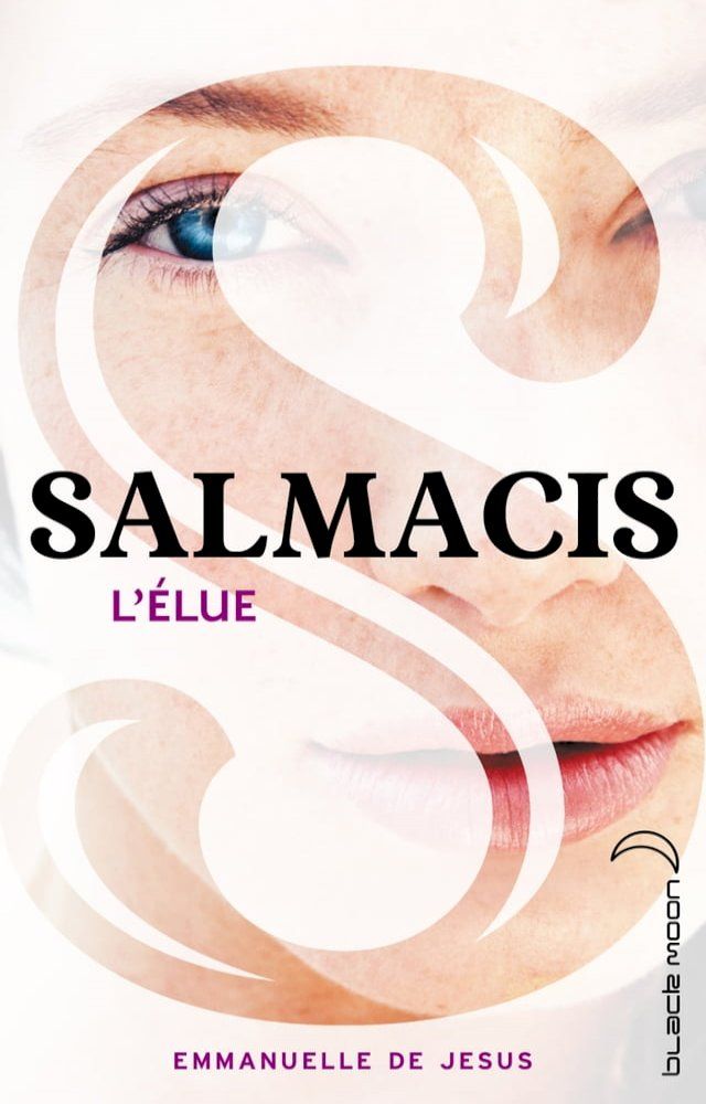  Salmacis 1 - L'élue(Kobo/電子書)