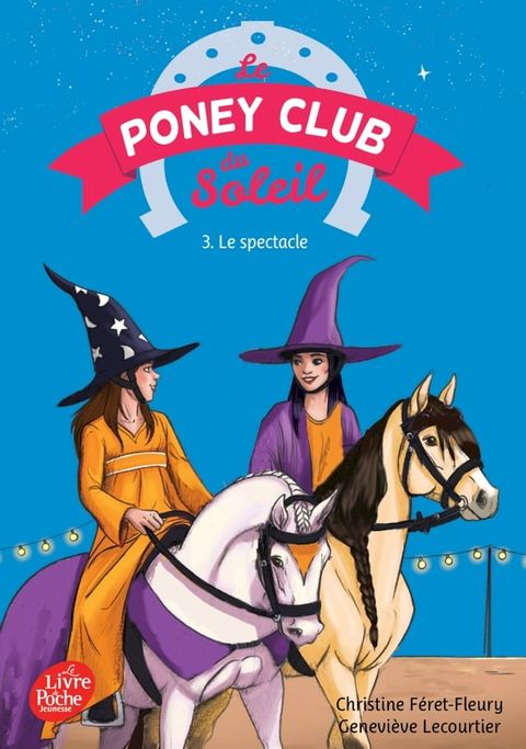 Le Poney Club du Soleil - Tome 3 - Le spectacle(Kobo/電子書)