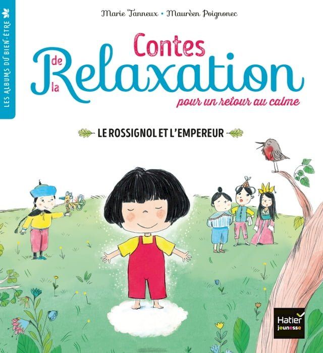  Contes de la relaxation - Le Rossignol et l'Empereur(Kobo/電子書)