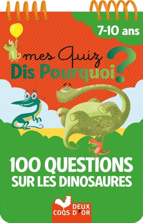 100 questions sur les dinosaures(Kobo/電子書)