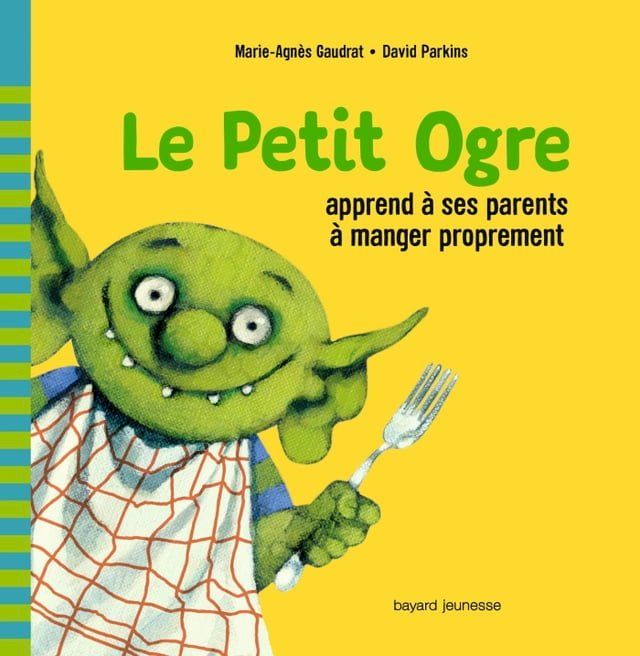  Le Petit Ogre veut manger proprement(Kobo/電子書)