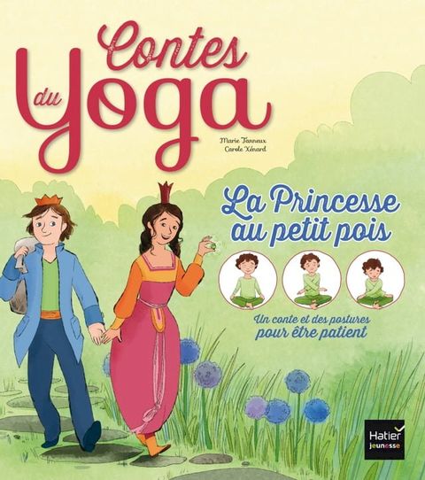 Contes du yoga - La Princesse au petit pois(Kobo/電子書)